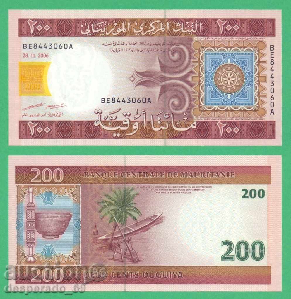 (¯`'•.¸ ΜΑΥΡΙΤΑΝΙΑ 200 oguya 2006 UNC ¸.•'´¯) (¯`'•.¸ ΜΑΥΡΙΤΑΝΙΑ 200 oguya 2006 UNC ¸.•'´¯)