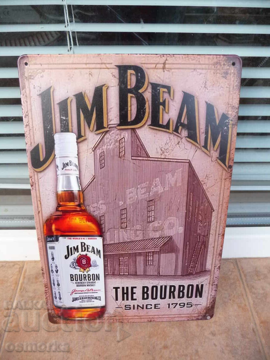 Metal sign whiskey Jim Beam Bourbon since 1975 distillery Metal sign whiskey Jim Beam Bourbon since 1975 distillery