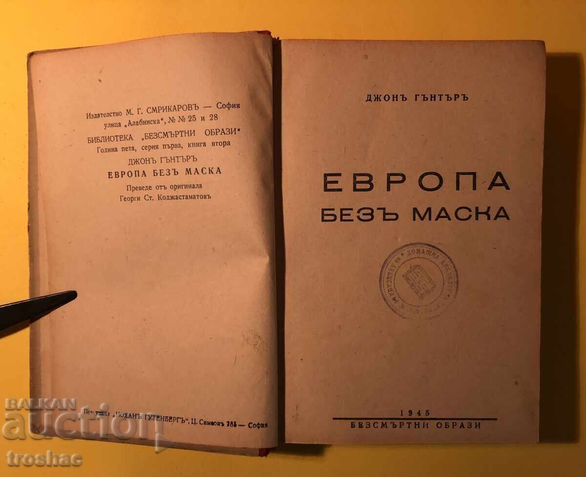Cartea veche Europa fără mască / John Gunter