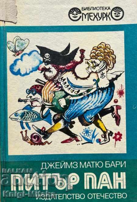 Peter Pan - James Matthew Barrie Peter Pan - James Matthew Barrie