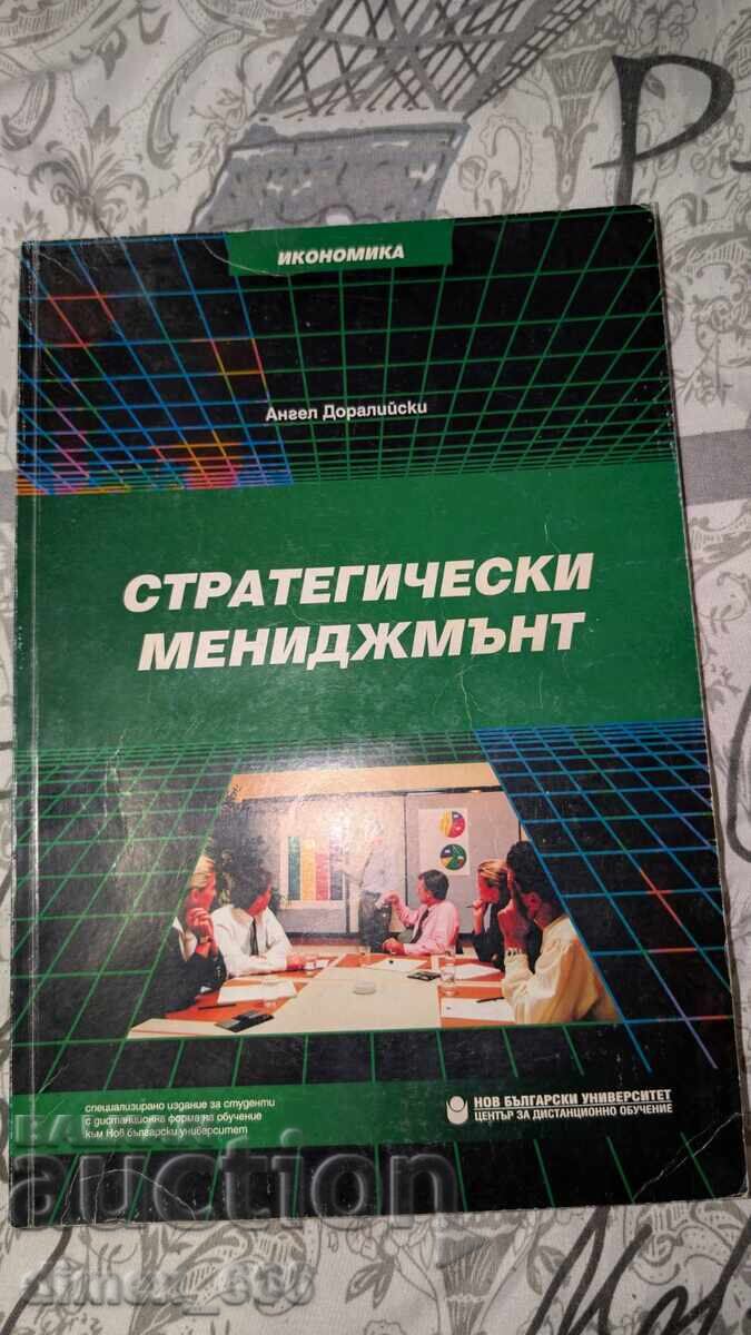 Strategic Management Angel Doraliyski Strategic Management Angel Doraliyski