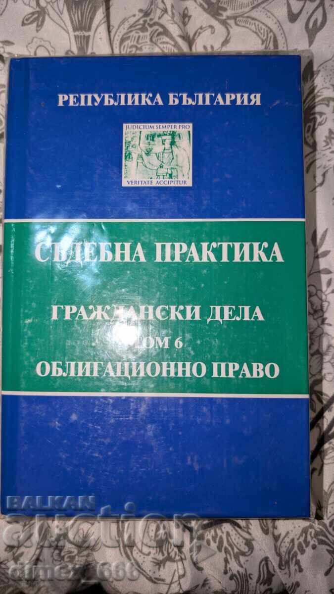 Case Law. Civil Cases Volume 6: Law of Obligations Case Law. Civil Cases Volume 6: Law of Obligations