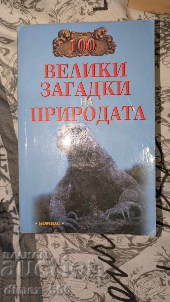 100 great mysteries of nature 100 great mysteries of nature