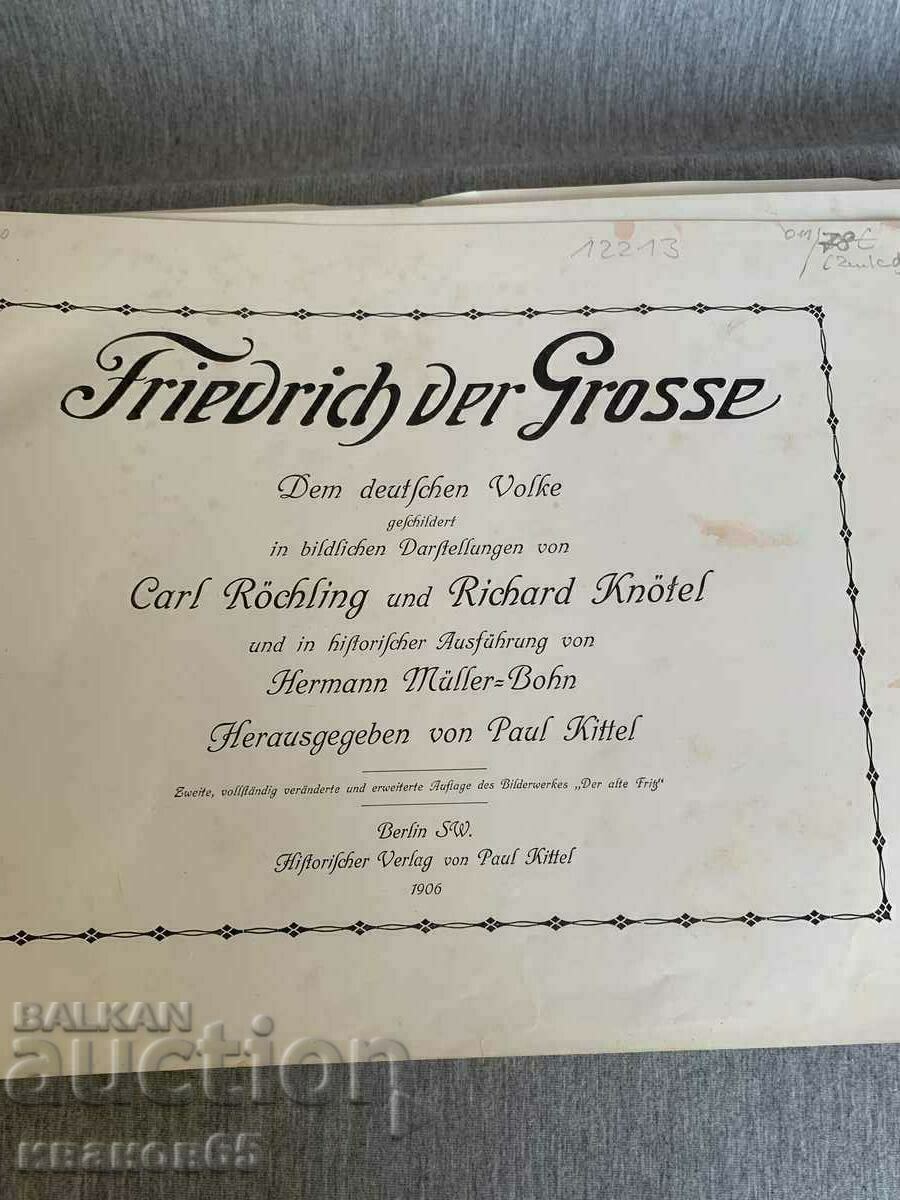 Röchling u Knötel Frederick the Great Publisher Paul Kittel 1901 with price 70.00 BGN | € 35.79 Röchling u Knötel Frederick the Great Publisher Paul Kittel 1901 with price 70.00 BGN | € 35.79