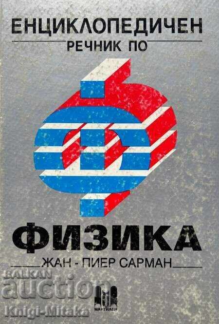 Encyclopedic Dictionary of Physics - Jean-Pierre Sarman Encyclopedic Dictionary of Physics - Jean-Pierre Sarman