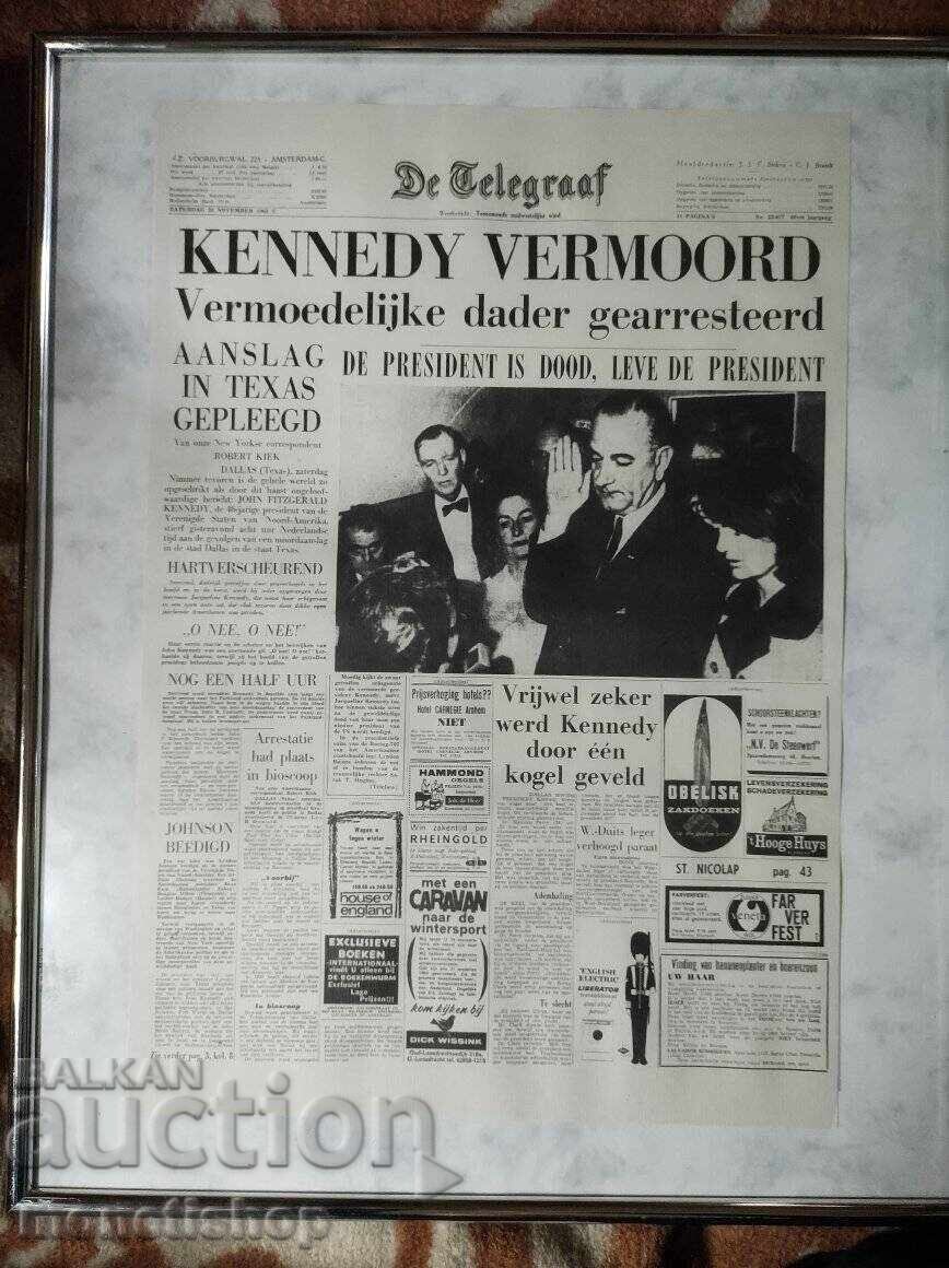 Afiș cu o copie a unui articol De Telegraaf despre moartea lui Kennedy Afiș cu o copie a unui articol De Telegraaf despre moartea lui Kennedy