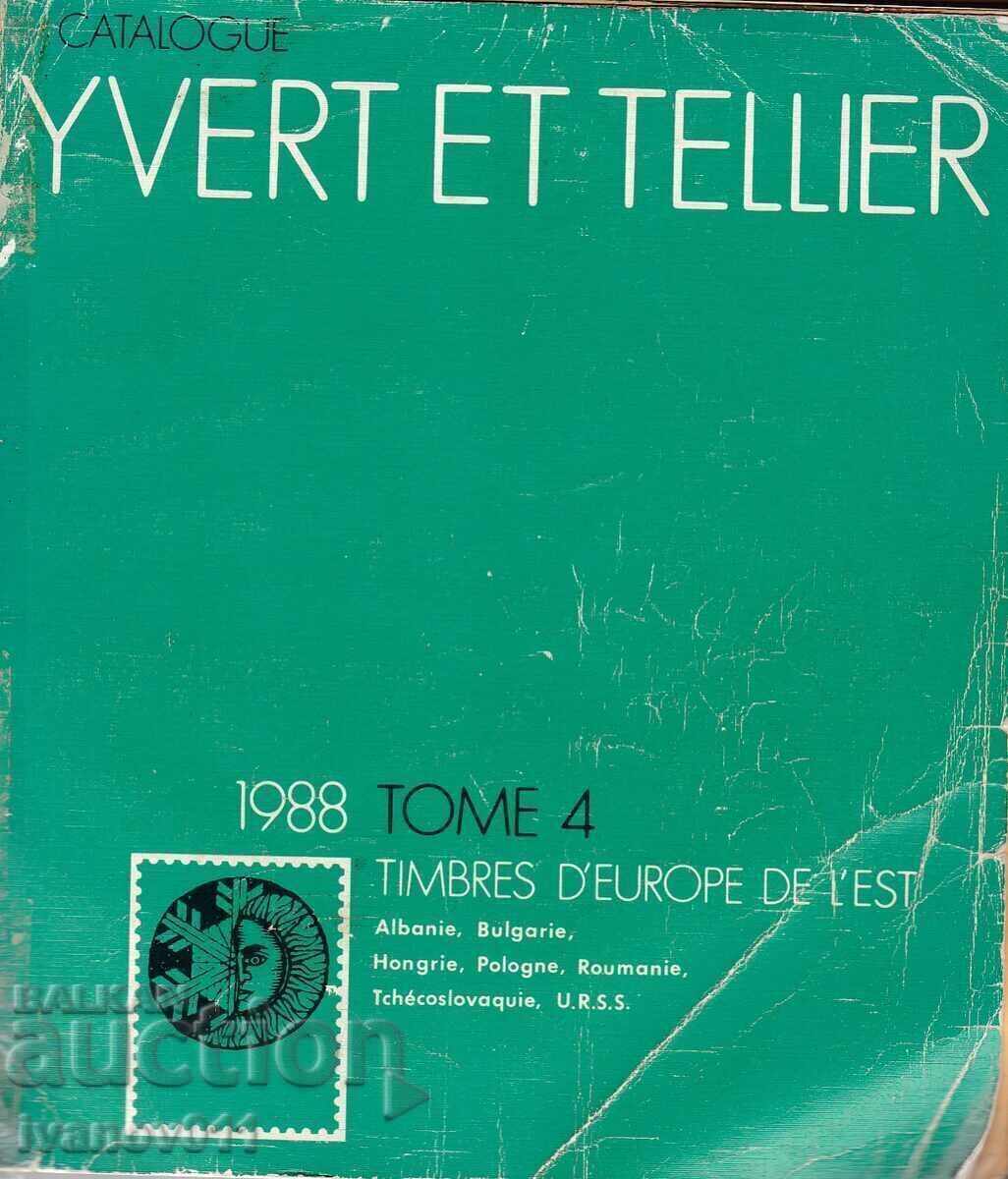 CATALOG YVERT ET TELLIER 1988 VOLUMUL 4