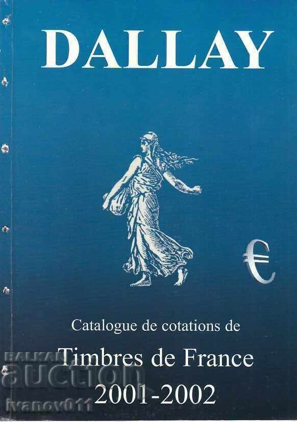 DALLAY - Timbres de FRANCE 2001-2002