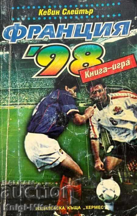 France '98 - Kevin Slater France '98 - Kevin Slater