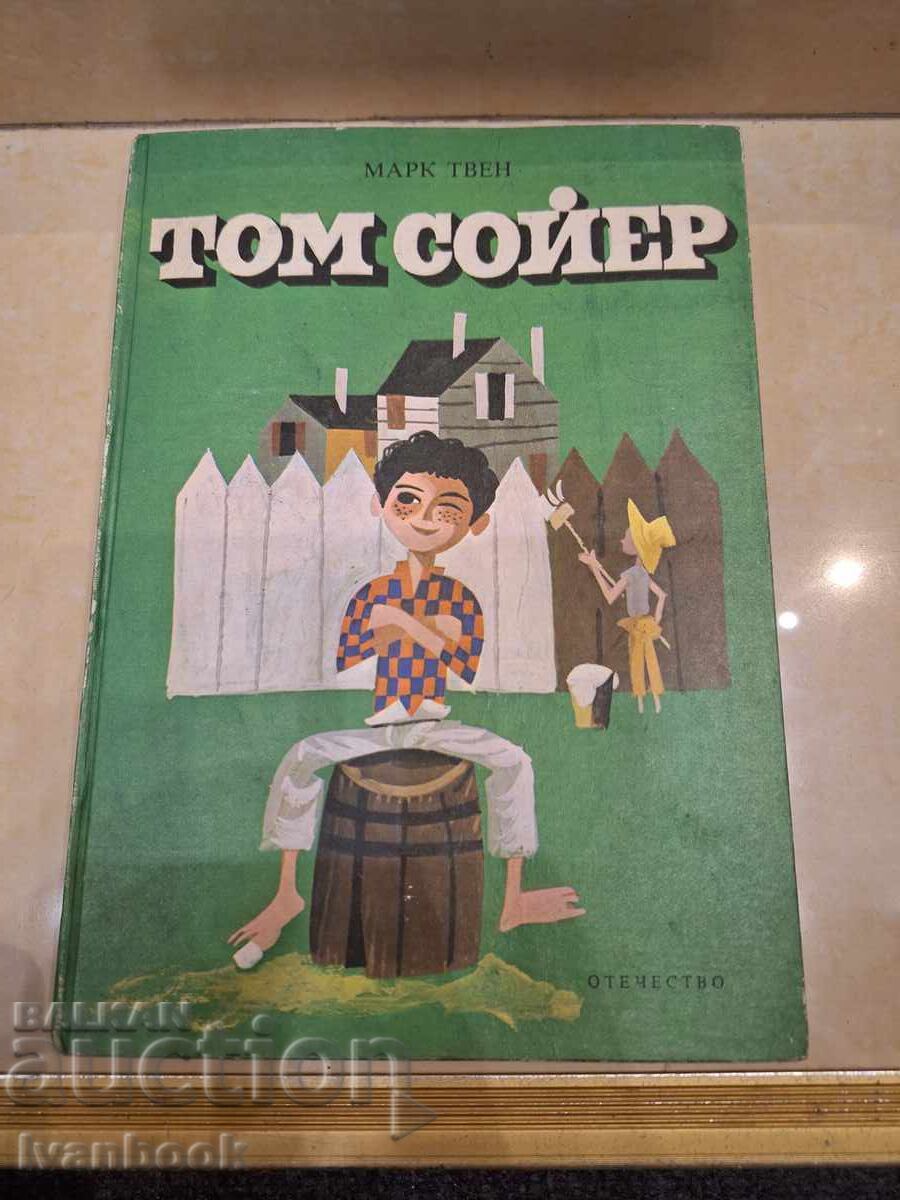 Tom Sawyer - Mark Twain Tom Sawyer - Mark Twain