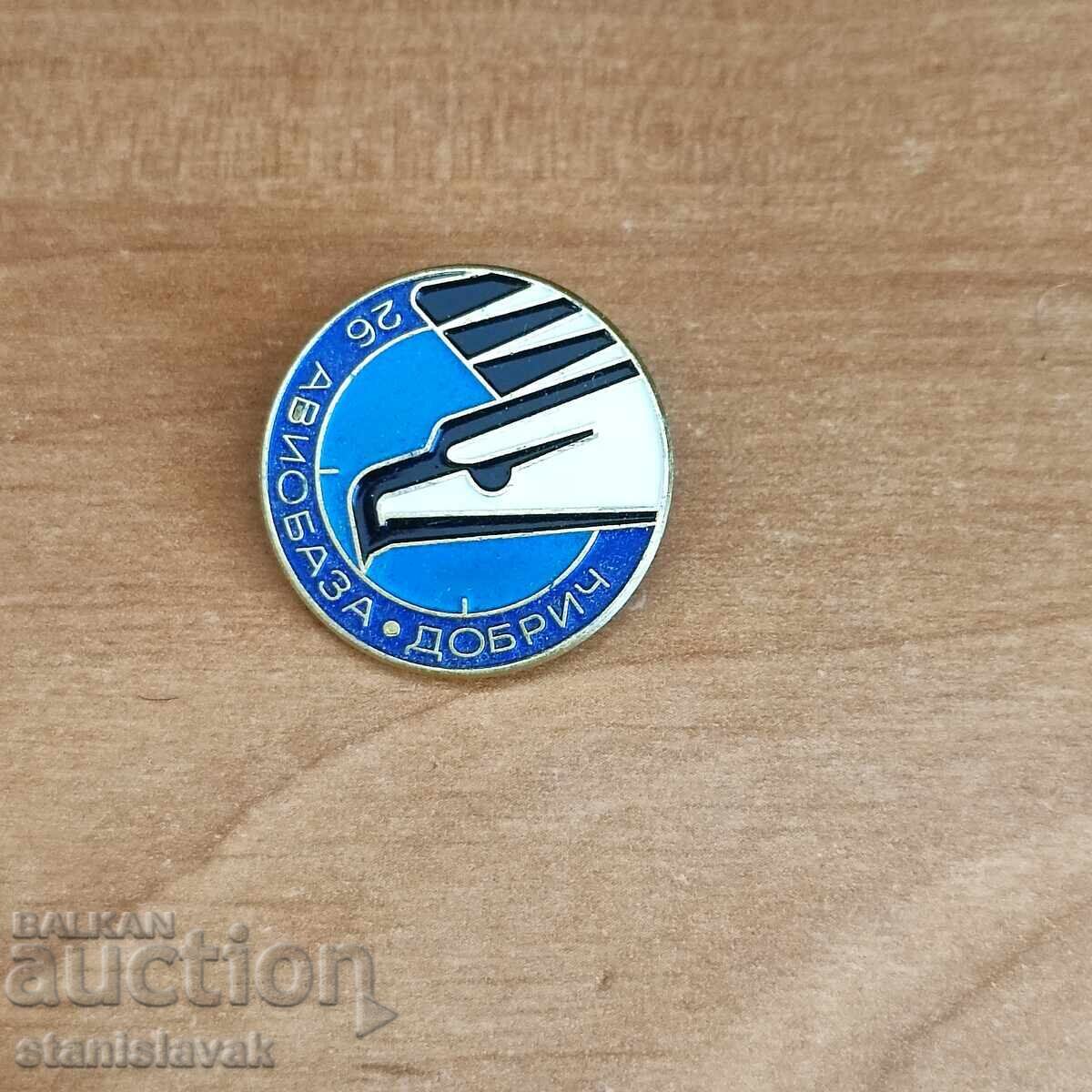 Знак 26-та авиобаза Добрич Знак 26-та авиобаза Добрич