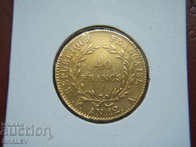 Delivery of 40 Francs 1803 A France (40 francs AN 12) - XF/AU (gold)