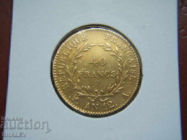Delivery of 40 Francs 1803 A France (40 francs AN 12) - XF/AU (gold)