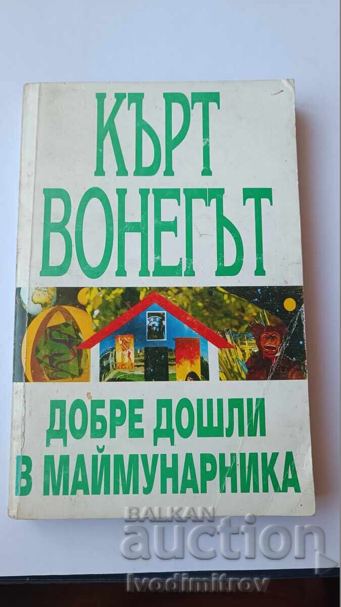 Welcome to the Monkey House - Kurt Vonnegut 1994 Welcome to the Monkey House - Kurt Vonnegut 1994