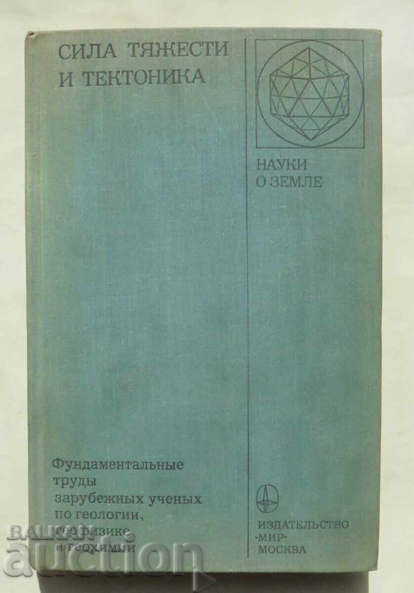 Gravity and tectonics - R. Scholten et al. 1976 Gravity and tectonics - R. Scholten et al. 1976