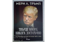 Too much, never enough - Mary L. Trump