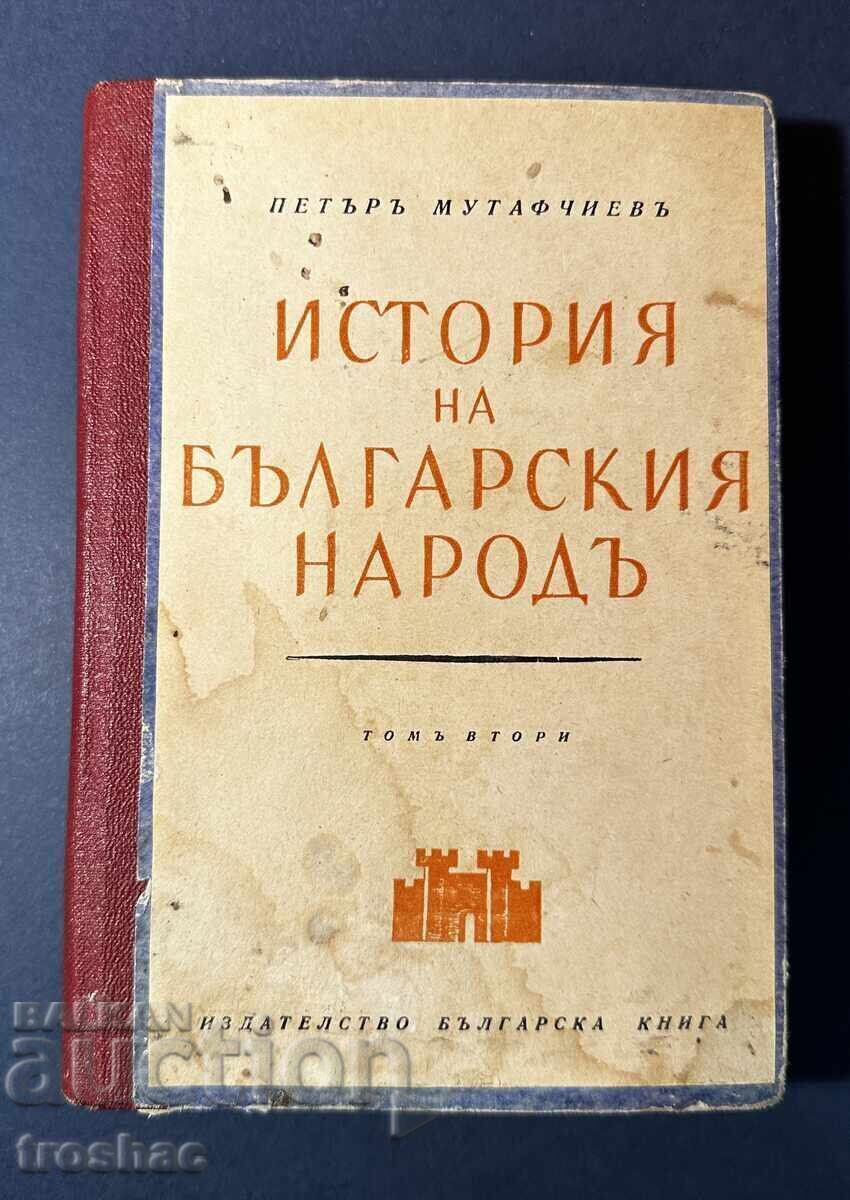Carte Veche Istoria Poporului Bulgar / Petăr Mutafciev