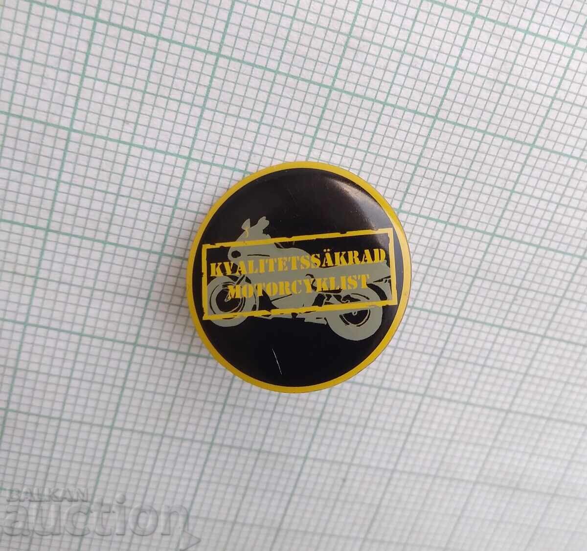 18642 Znachka - Motociclist cu calitate garantată Norvegia cu preț 2.00 BGN | € 1.02 18642 Znachka - Motociclist cu calitate garantată Norvegia cu preț 2.00 BGN | € 1.02