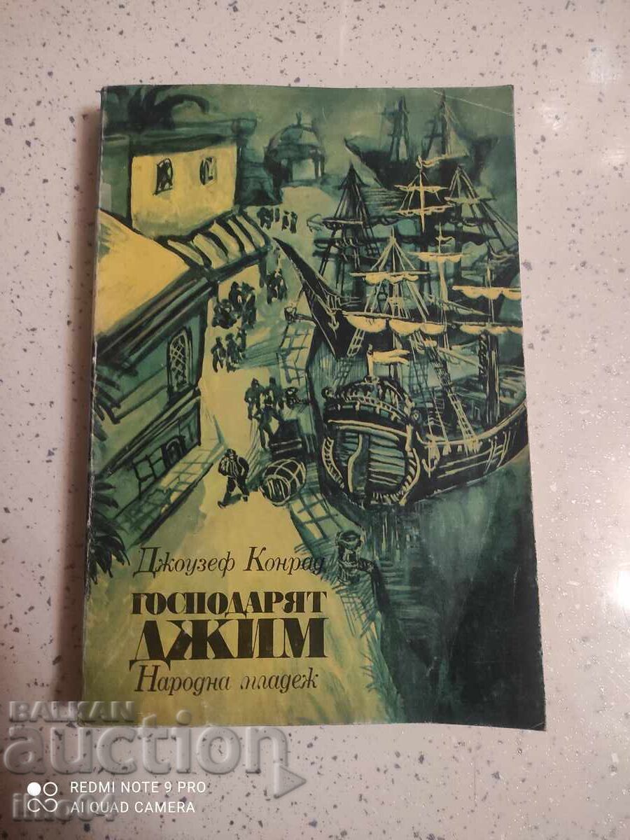 The Lord Jim - Joseph Conrad The Lord Jim - Joseph Conrad