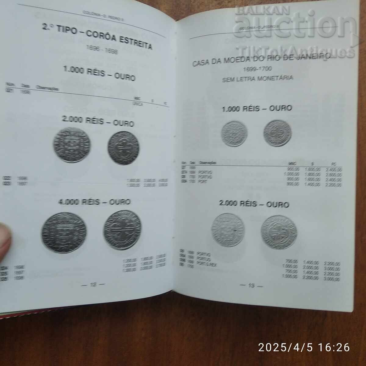 Book about Brazilian coins with price 25.00 BGN | € 12.78 Book about Brazilian coins with price 25.00 BGN | € 12.78