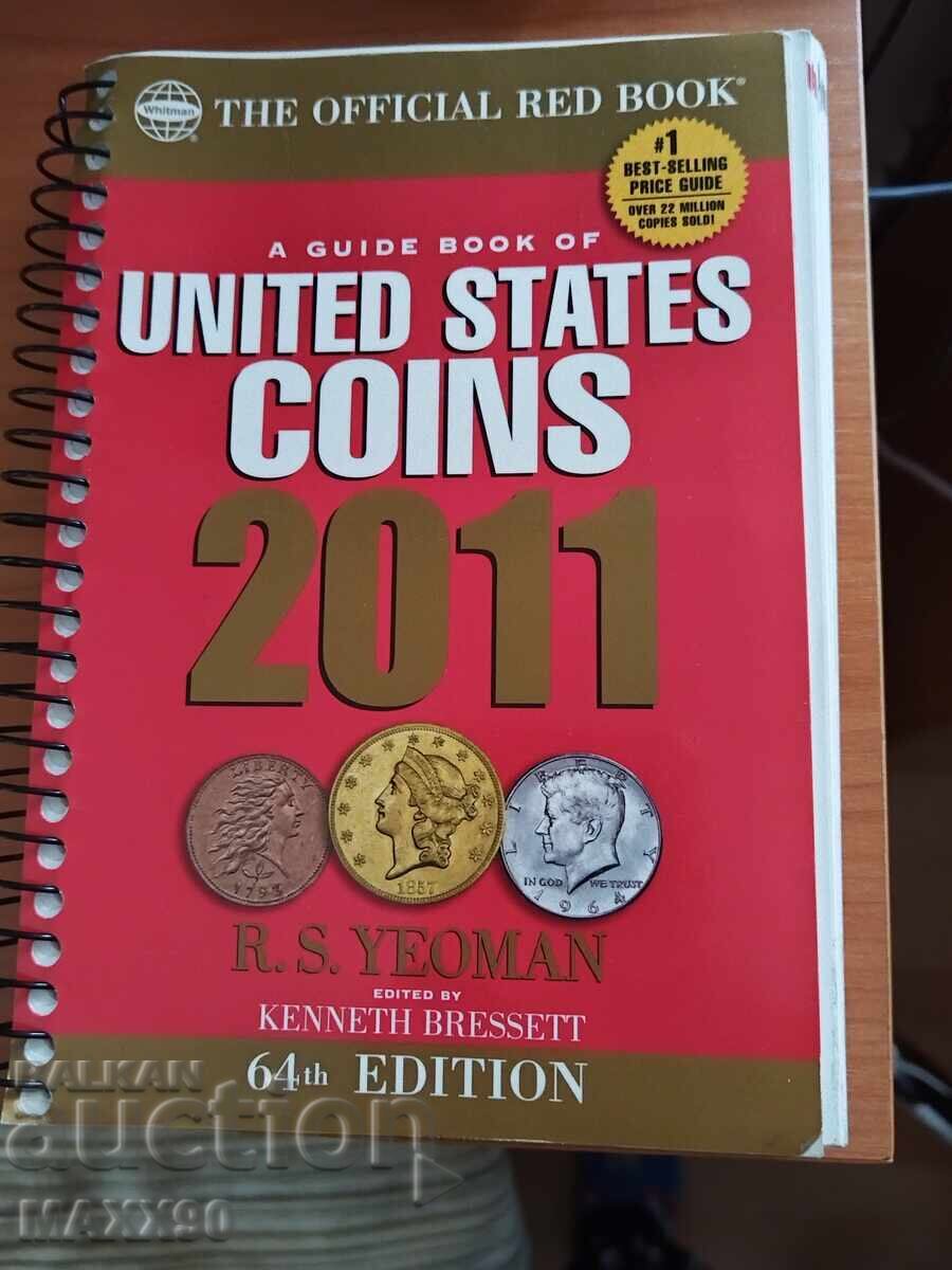 Εγχειρίδιο Αμερικανικών Νομισμάτων με Τιμές Red Book 2011
