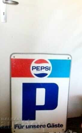 PEPSI COLA sign - advertising sign - P only for guests from 1980 PEPSI COLA sign - advertising sign - P only for guests from 1980