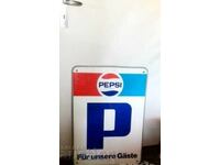 Panou PEPSI COLA - panou publicitar - P doar pentru oaspeți din 1980