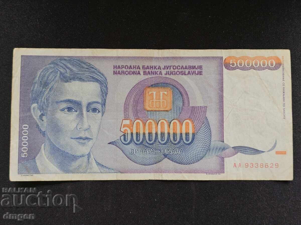 500,000 Yugoslav Dinars 500,000 Yugoslav Dinars