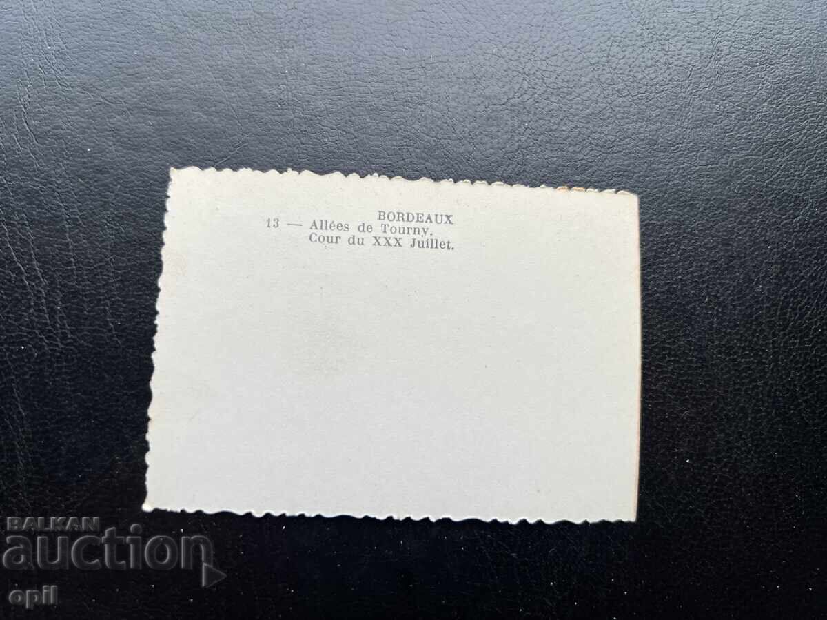 Small Old Postcard - France - Bordeaux with price 0.20 BGN | € 0.10 Small Old Postcard - France - Bordeaux with price 0.20 BGN | € 0.10