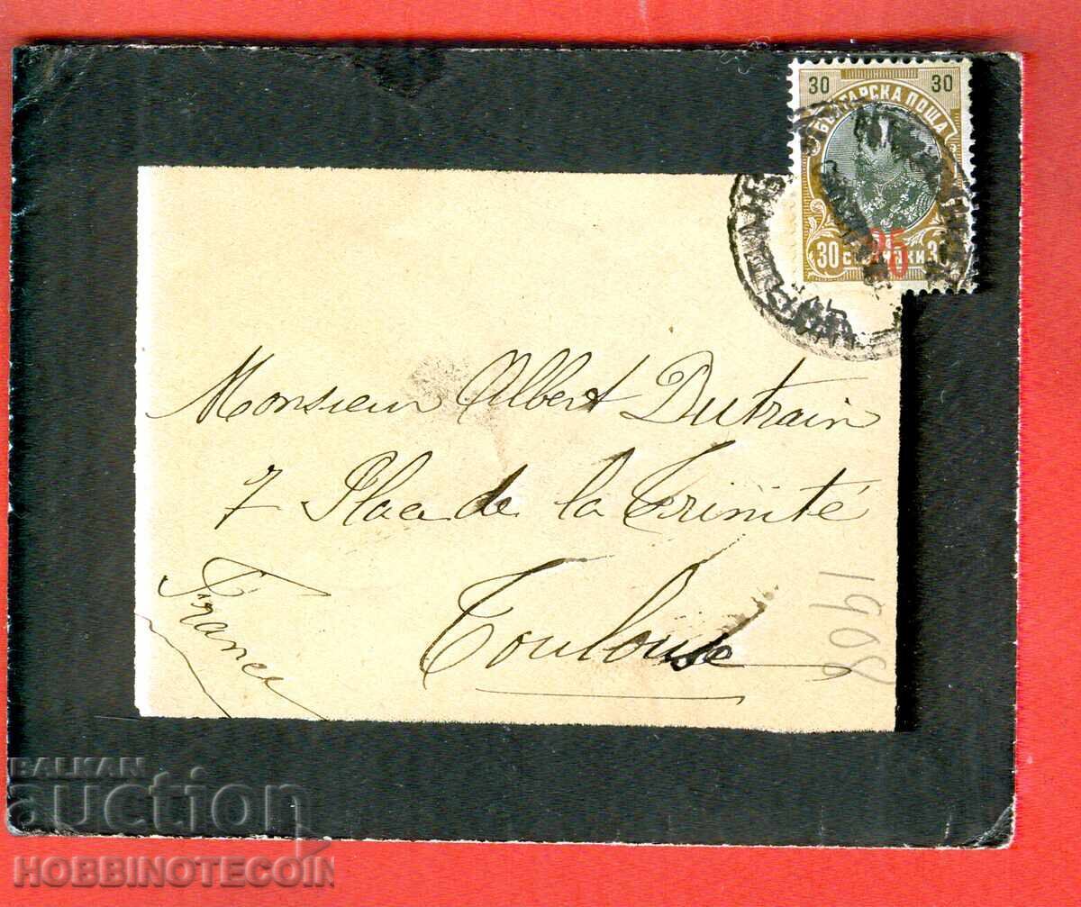 BULGARIA FERDINAND 25 / 30 St PLIC CĂLĂTORIT către FRANȚA 1908 BULGARIA FERDINAND 25 / 30 St PLIC CĂLĂTORIT către FRANȚA 1908