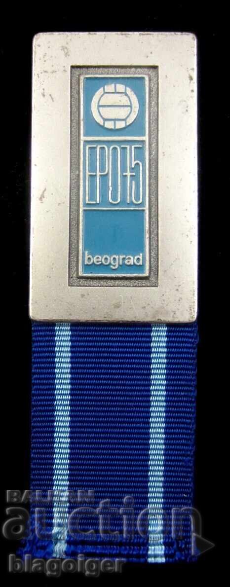 Campionatul European de Volei 1975 - Insigna Oficială cu preț 30.00 BGN | € 15.34 Campionatul European de Volei 1975 - Insigna Oficială cu preț 30.00 BGN | € 15.34
