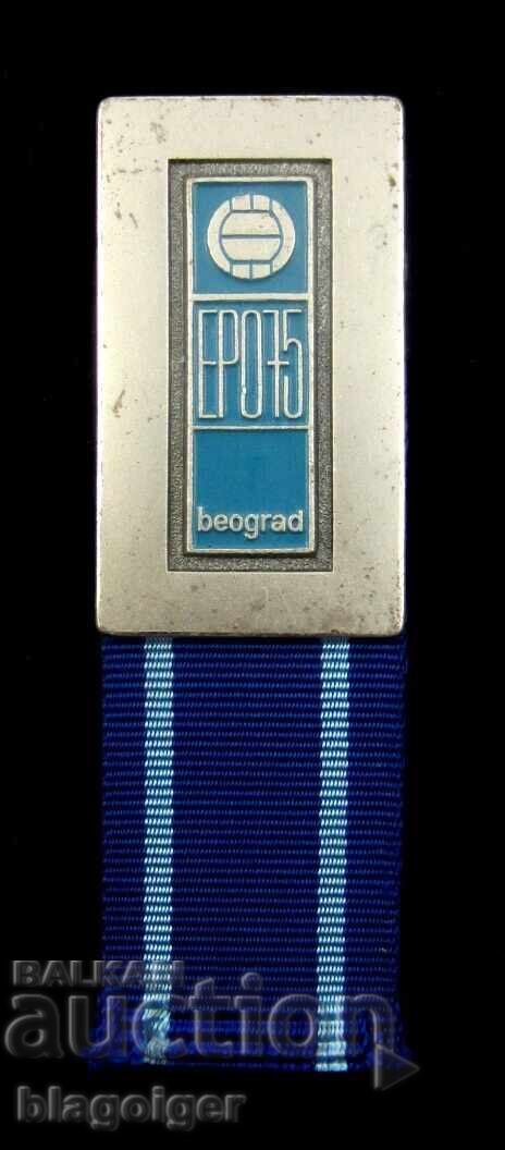 Campionatul European de Volei 1975 - Insigna Oficială Campionatul European de Volei 1975 - Insigna Oficială