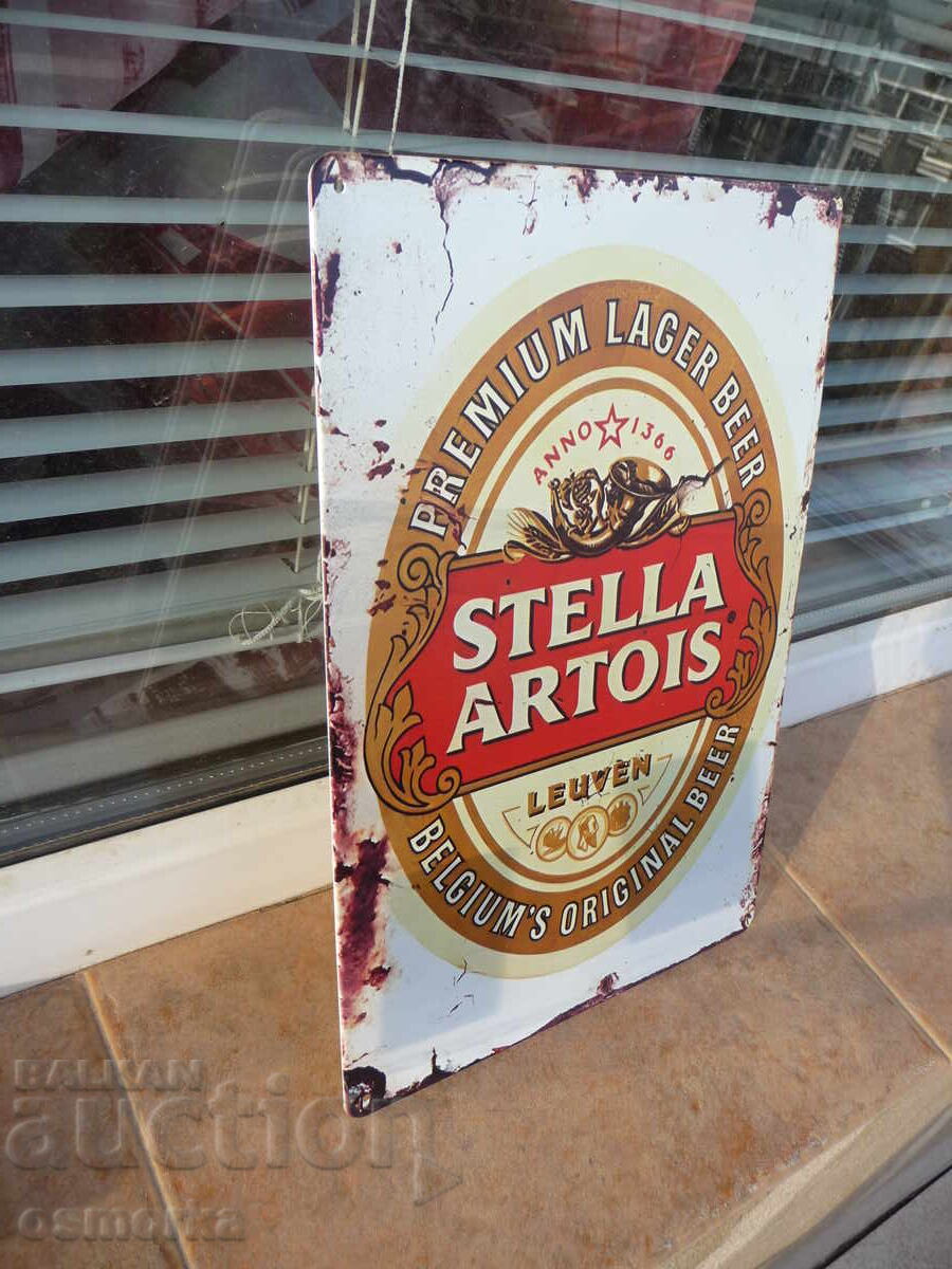 Metal sign Stella Artois beer Belgium nice label bar with price 18.00 BGN | € 9.20 Metal sign Stella Artois beer Belgium nice label bar with price 18.00 BGN | € 9.20