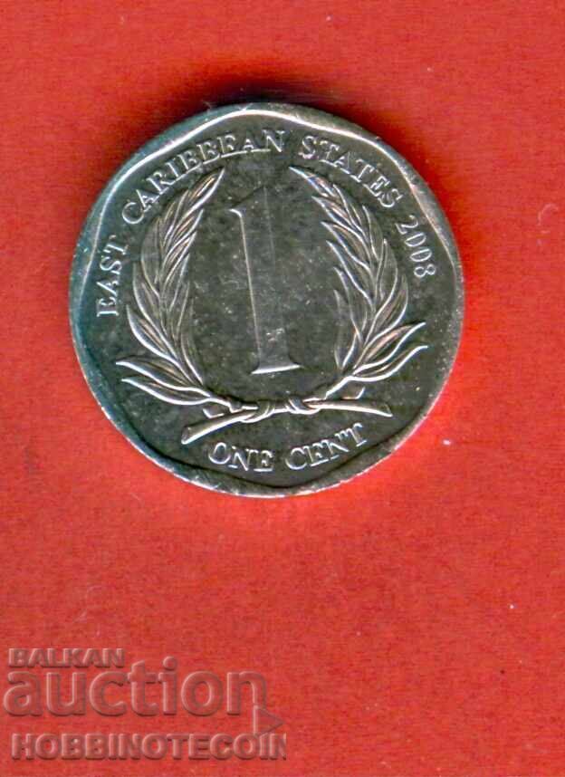 ИЗТОЧНИ КАРИБИ EAST CARIBEAN 1 Цент емисия issue 2008 UNC ИЗТОЧНИ КАРИБИ EAST CARIBEAN 1 Цент емисия issue 2008 UNC