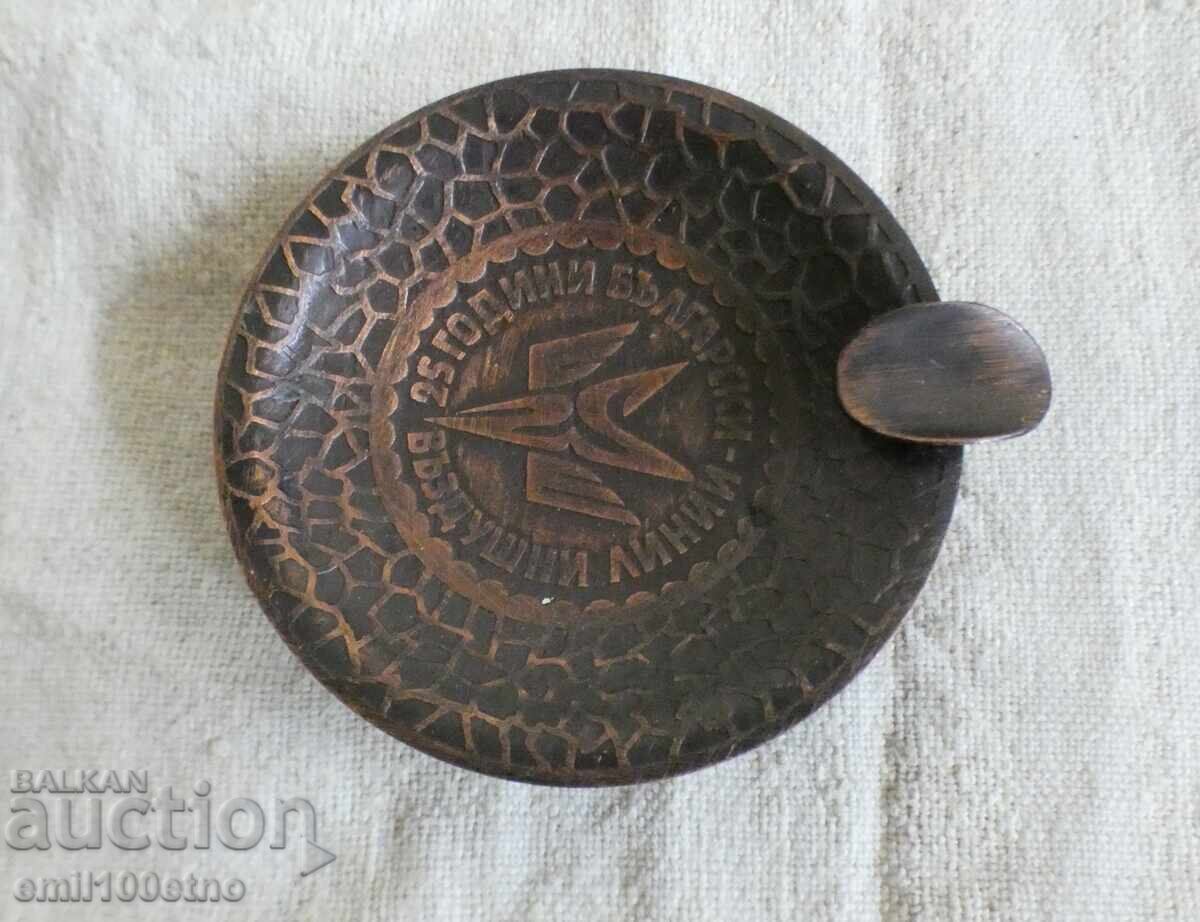 25 de ani de Bulgarian Air Lines BGA Balkan Scrumieră de cupru 25 de ani de Bulgarian Air Lines BGA Balkan Scrumieră de cupru