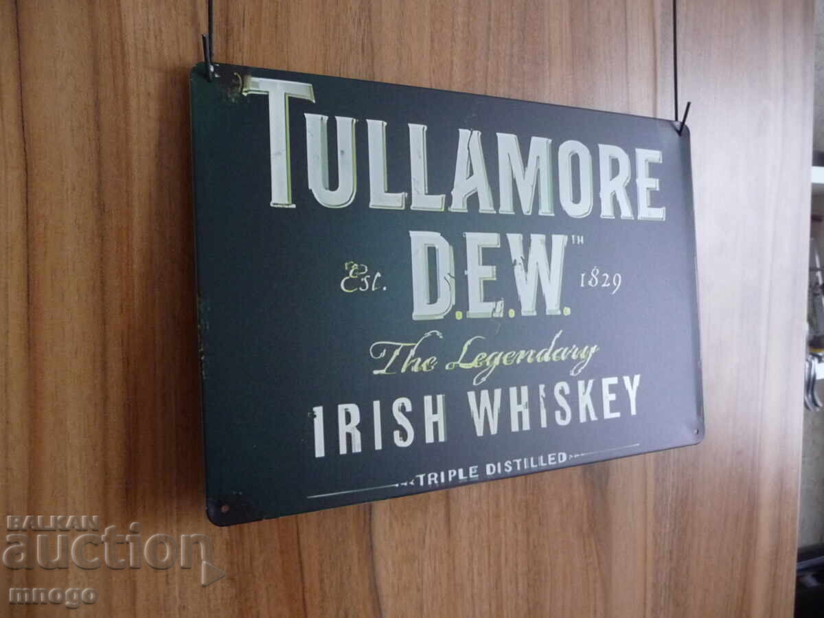 Tullamore Dew метална табела ирландско уиски рекламна алкохо с цена 22.00 лв. | € 11.25