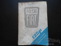 Eu conduc un Fiat 125p polonez