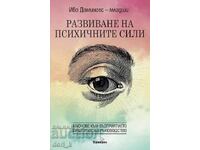 Dezvoltarea puterilor psihice - chei către percepție