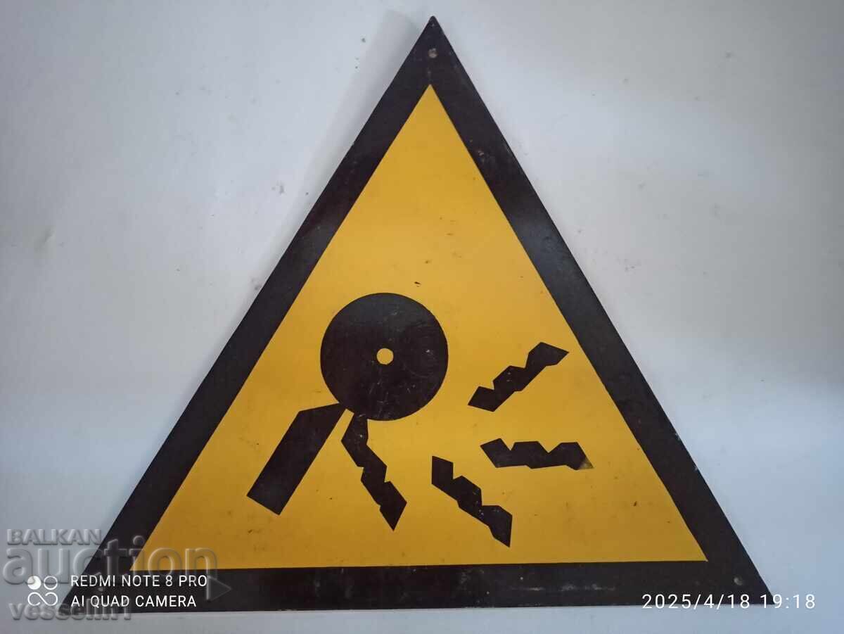 Warning sign Warning sign