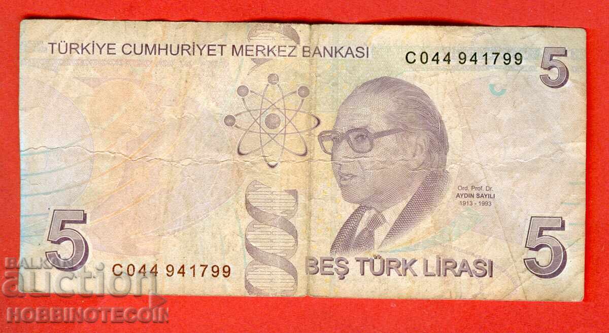 TURKEY TURKEY 5 Lira issue 2009 - 2017 SERIES C TURKEY TURKEY 5 Lira issue 2009 - 2017 SERIES C