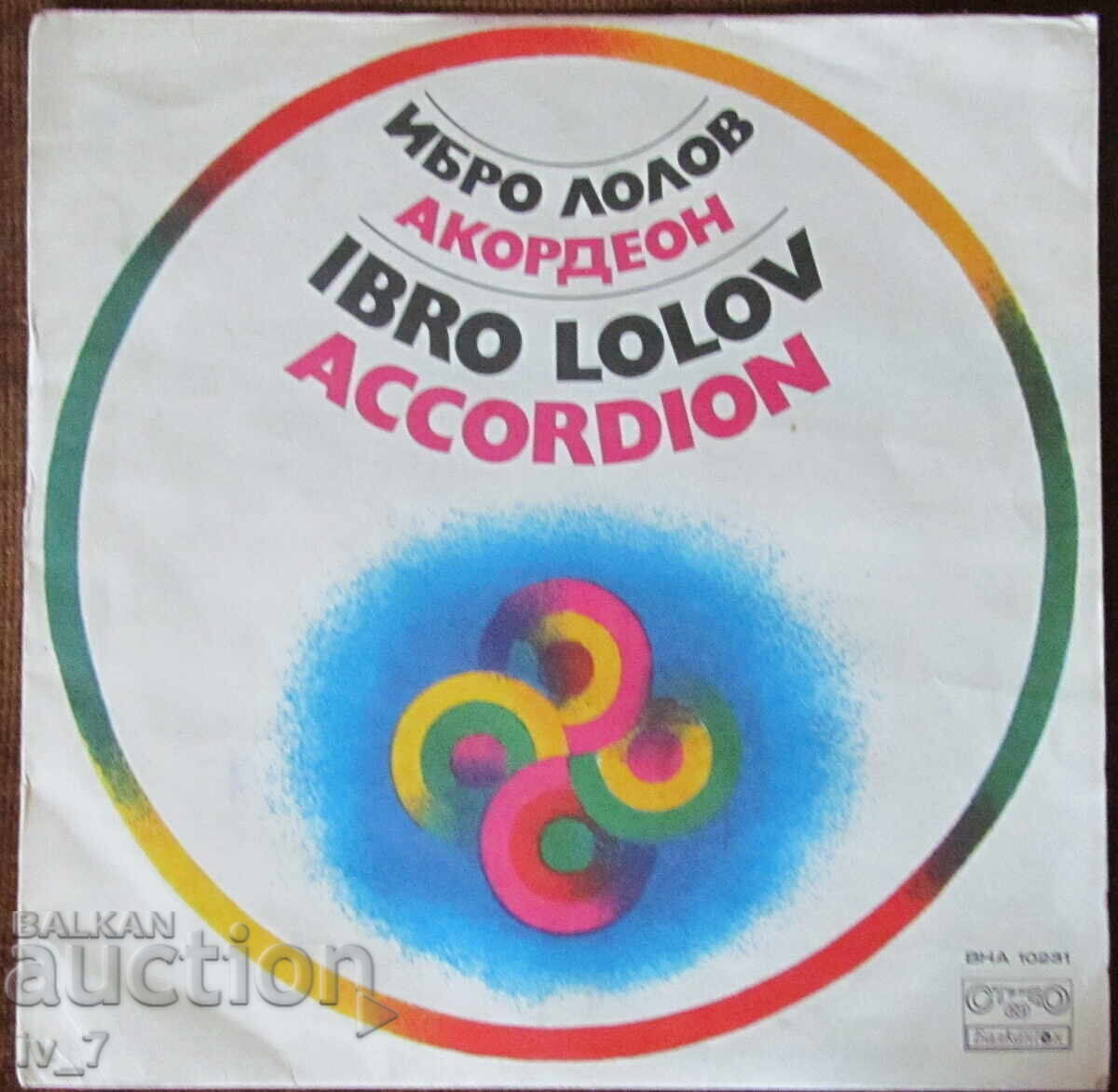 ГРАМОФОННА ПЛОЧА - ИБРО ЛОЛОВ - АКОРДЕОН, голям формат