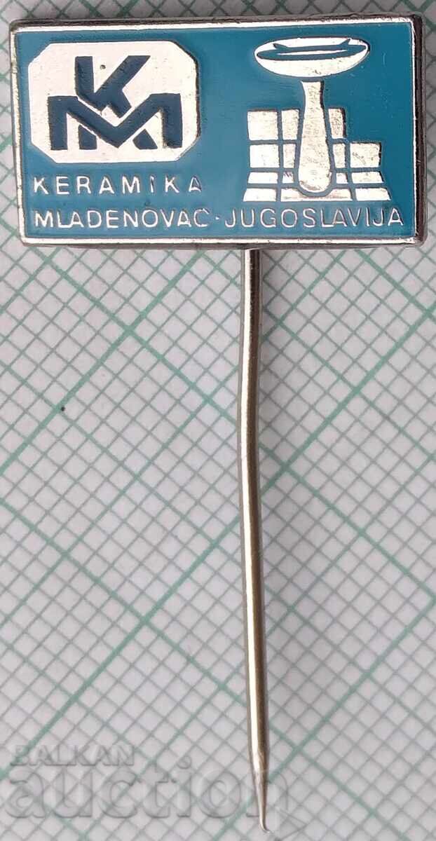 18948 Badge - Ceramics Mladenovac - Yugoslavia