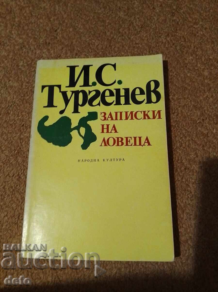 Însemnări ale unui vânător - I.S. Turgheniev Însemnări ale unui vânător - I.S. Turgheniev