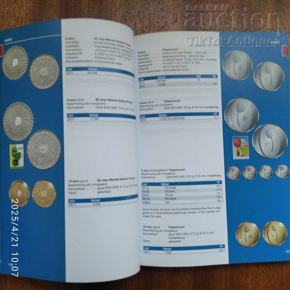 Delivery of Almanac of the Coins and Banknotes of the Kingdom of the Netherlands Delivery of Almanac of the Coins and Banknotes of the Kingdom of the Netherlands