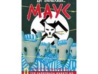 Maus. Volume 2: Here My Troubles Began