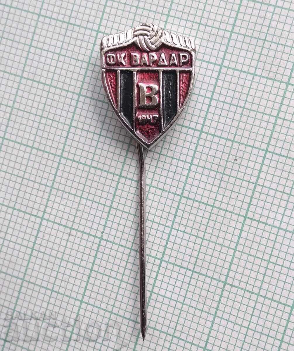 19020 Football badge - FK Vardar Skopje with price 7.00 BGN | € 3.58