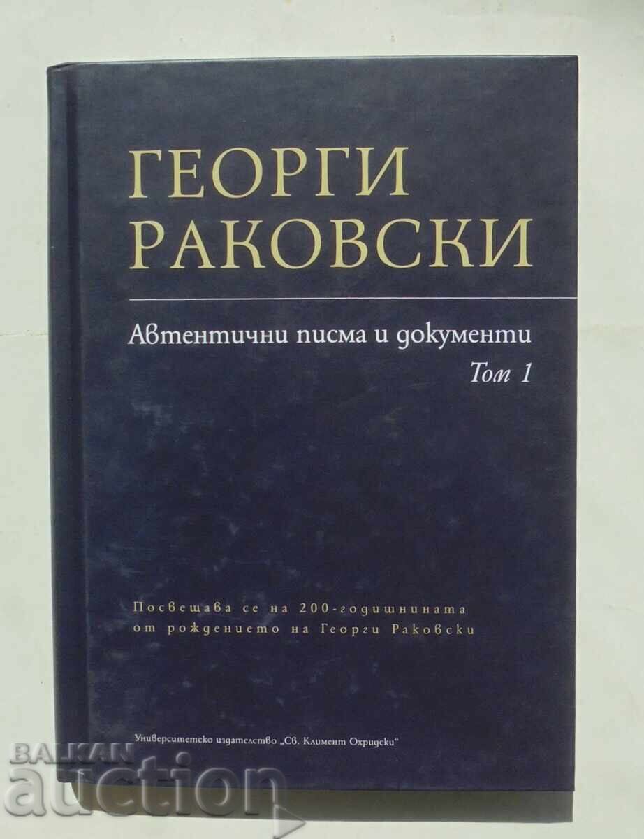 Георги Раковски. Автентични писма и документи. Том 1 2022 г.