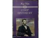 Jules Verne. North Against South