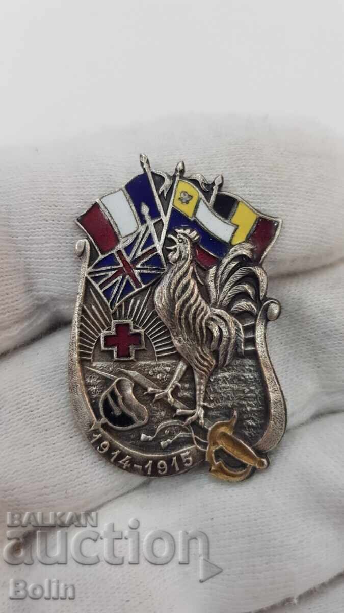 Rare Patriotic French Sign, Badge 1914 - 1915