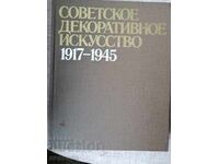 Artă decorativă sovietică 1917 - 1945g